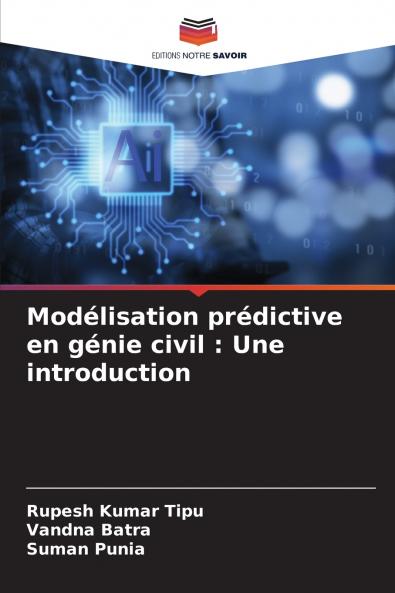 Modélisation prédictive en génie civil