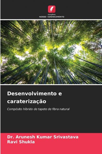Desenvolvimento e caraterização