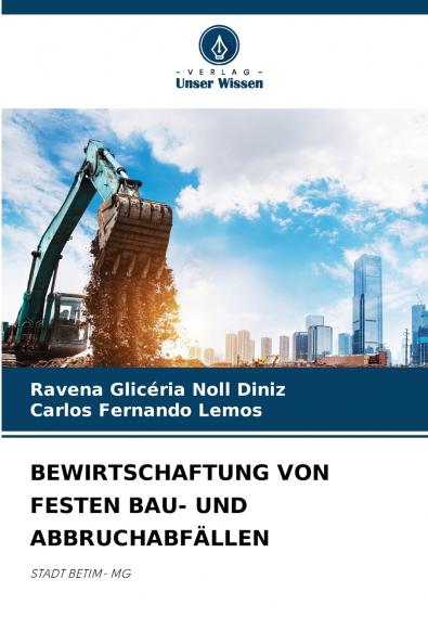 BEWIRTSCHAFTUNG VON FESTEN BAU- UND ABBRUCHABFÄLLEN