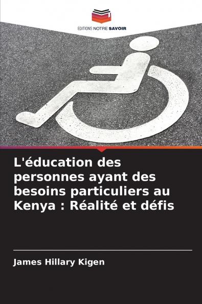 L'éducation des personnes ayant des besoins particuliers au Kenya