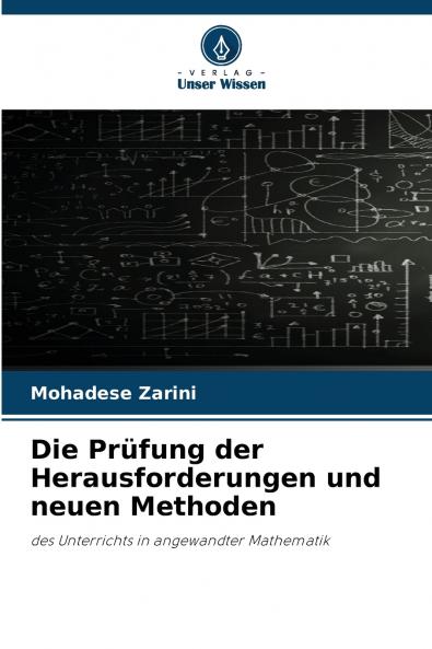 Die Prüfung der Herausforderungen und neuen Methoden