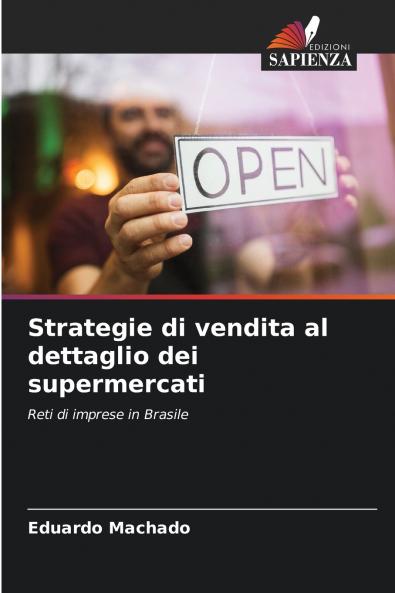 Strategie di vendita al dettaglio dei supermercati