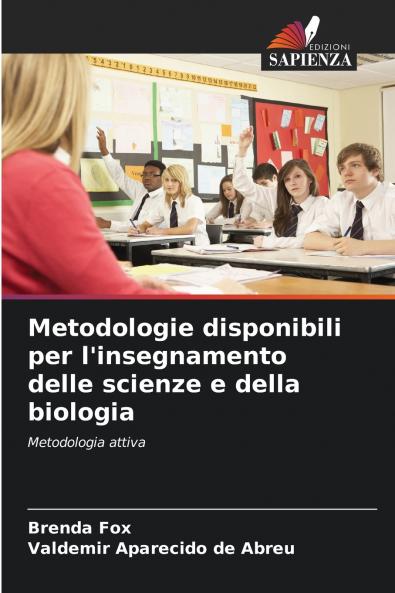 Metodologie disponibili per l'insegnamento delle scienze e della biologia