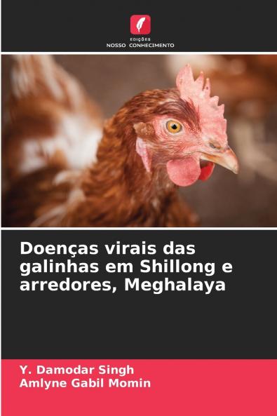 Doenças virais das galinhas em Shillong e arredores Meghalaya