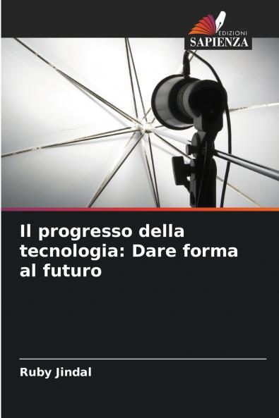 Il progresso della tecnologia