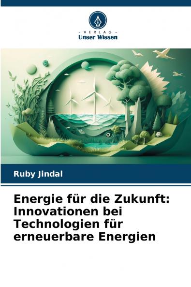 Energie für die Zukunft