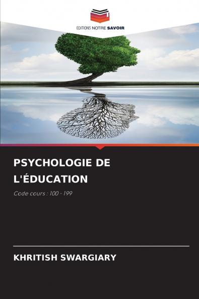 PSYCHOLOGIE DE L'ÉDUCATION