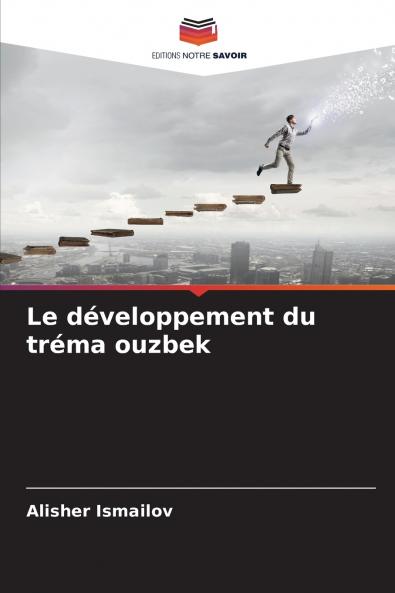 Le développement du tréma ouzbek