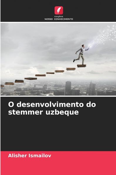 O desenvolvimento do stemmer uzbeque