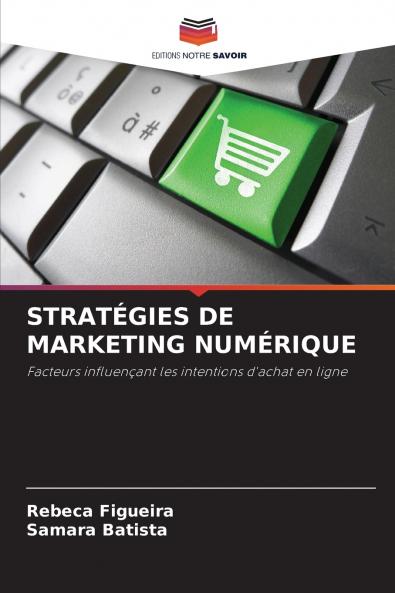 STRATÉGIES DE MARKETING NUMÉRIQUE