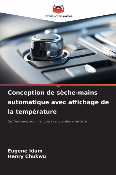 Conception de sèche-mains automatique avec affichage de la température