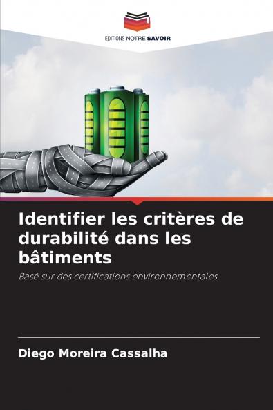 Identifier les critères de durabilité dans les bâtiments
