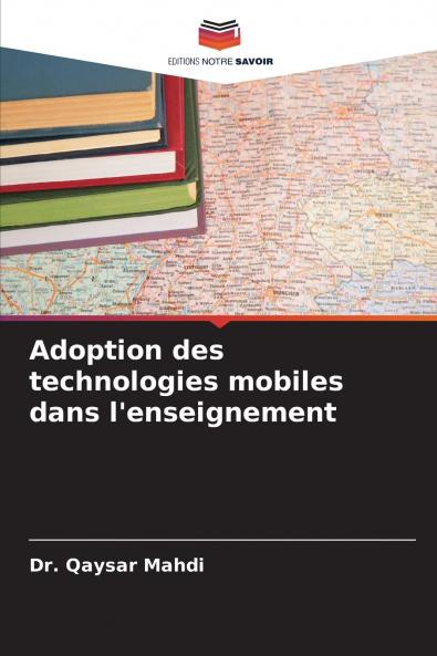 Adoption des technologies mobiles dans l'enseignement
