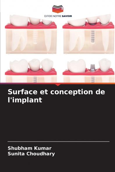 Surface et conception de l'implant
