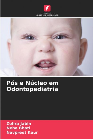 Pós e Núcleo em Odontopediatria