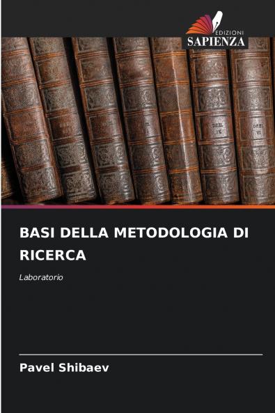 BASI DELLA METODOLOGIA DI RICERCA