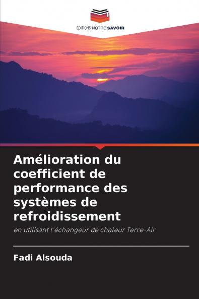 Amélioration du coefficient de performance des systèmes de refroidissement