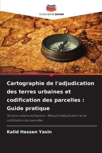 Cartographie de l'adjudication des terres urbaines et codification des parcelles