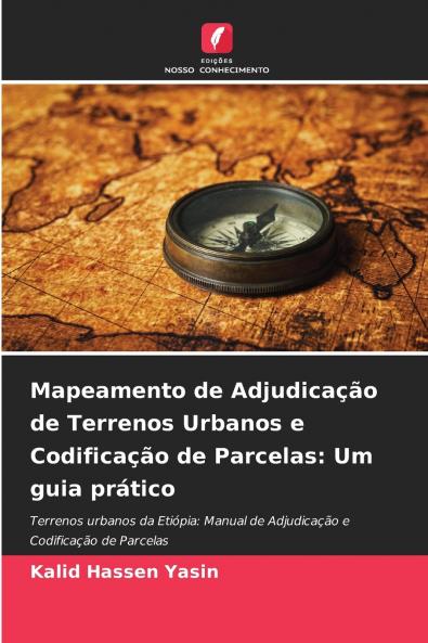 Mapeamento de Adjudicação de Terrenos Urbanos e Codificação de Parcelas