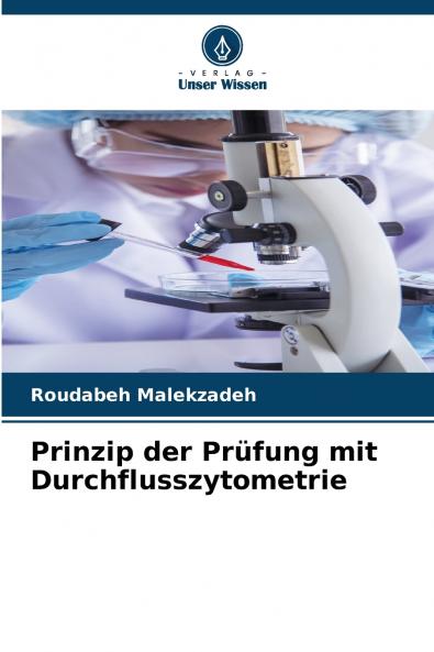 Prinzip der Prüfung mit Durchflusszytometrie