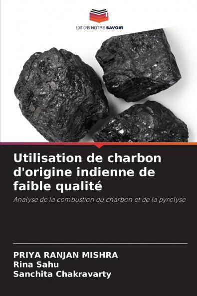 Utilisation de charbon d'origine indienne de faible qualité
