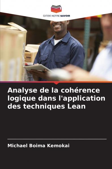 Analyse de la cohérence logique dans l'application des techniques Lean