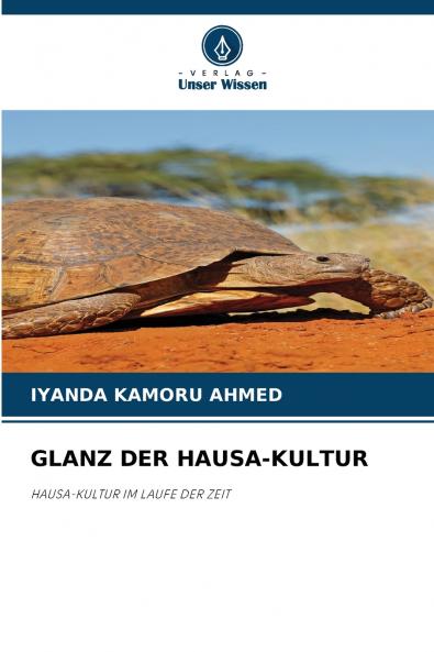 GLANZ DER HAUSA-KULTUR
