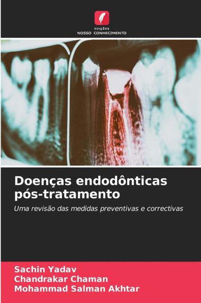 Doenças endodônticas pós-tratamento