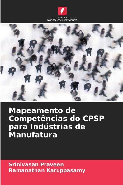Mapeamento de Competências do CPSP para Indústrias de Manufatura