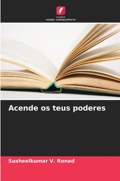 Acende os teus poderes