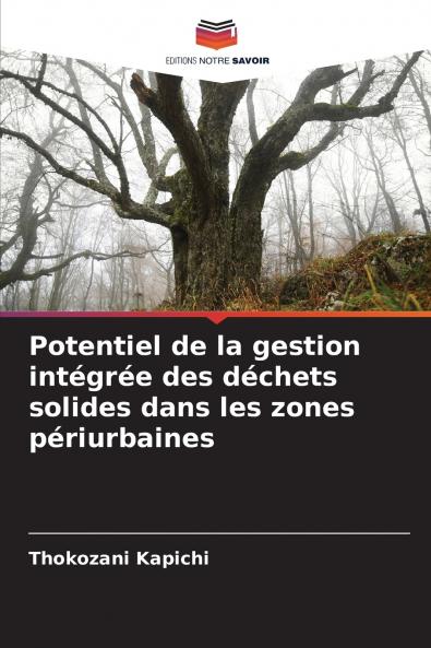 Potentiel de la gestion intégrée des déchets solides dans les zones périurbaines
