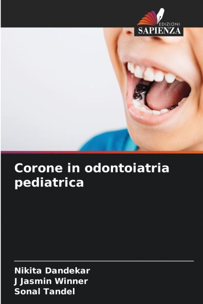 Corone in odontoiatria pediatrica