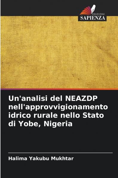 Un'analisi del NEAZDP nell'approvvigionamento idrico rurale nello Stato di Yobe Nigeria