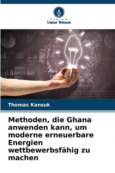 Methoden die Ghana anwenden kann um moderne erneuerbare Energien wettbewerbsfähig zu machen