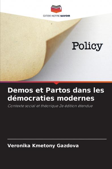 Demos et Partos dans les démocraties modernes