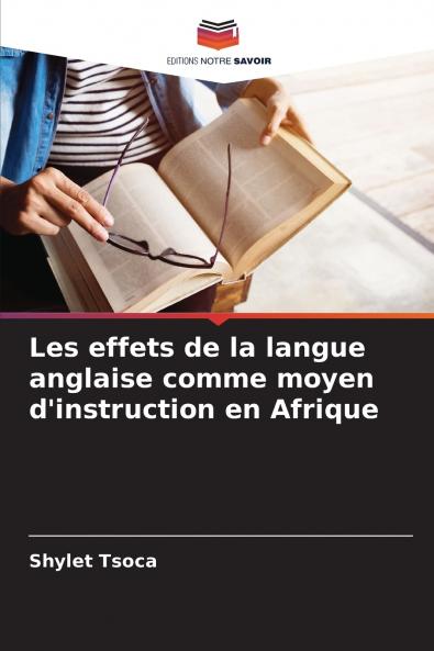 Les effets de la langue anglaise comme moyen d'instruction en Afrique
