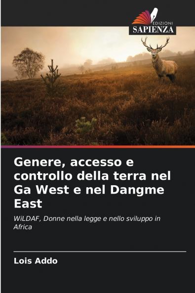 Genere accesso e controllo della terra nel Ga West e nel Dangme East