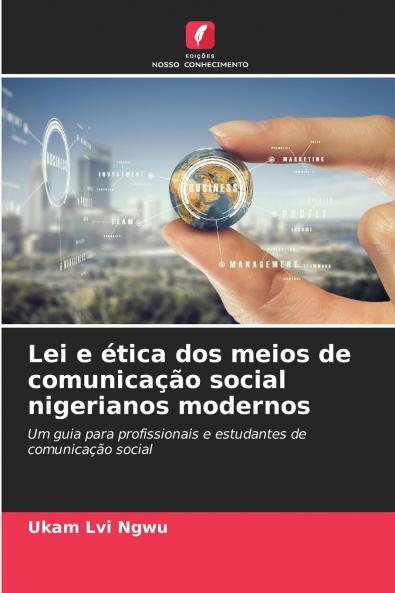 Lei e ética dos meios de comunicação social nigerianos modernos