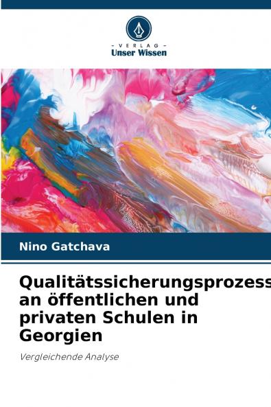 Qualitätssicherungsprozess an öffentlichen und privaten Schulen in Georgien