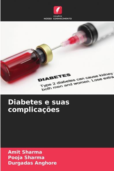 Diabetes e suas complicações