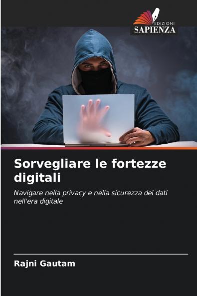 Sorvegliare le fortezze digitali