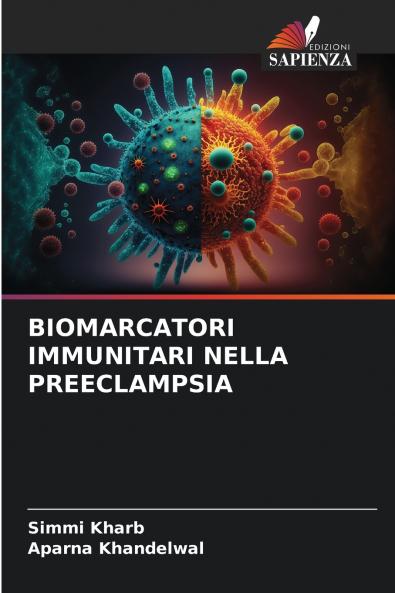 BIOMARCATORI IMMUNITARI NELLA PREECLAMPSIA