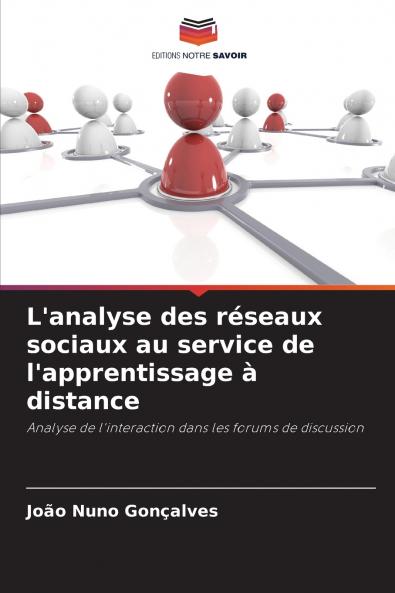 L'analyse des réseaux sociaux au service de l'apprentissage à distance