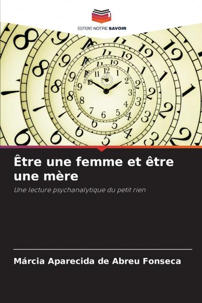 Être une femme et être une mère