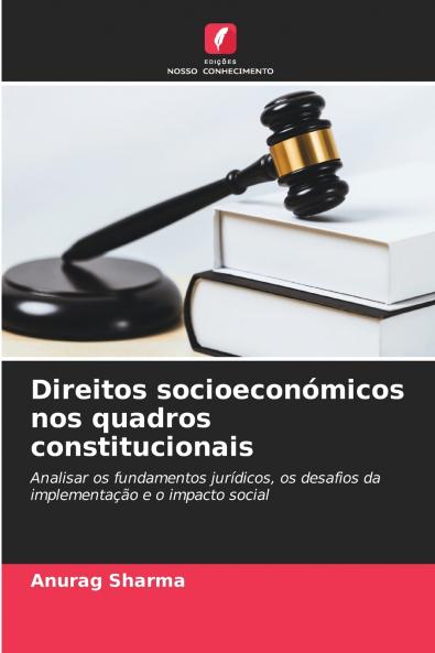 Direitos socioeconómicos nos quadros constitucionais