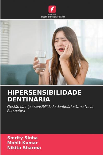 HIPERSENSIBILIDADE DENTINÁRIA