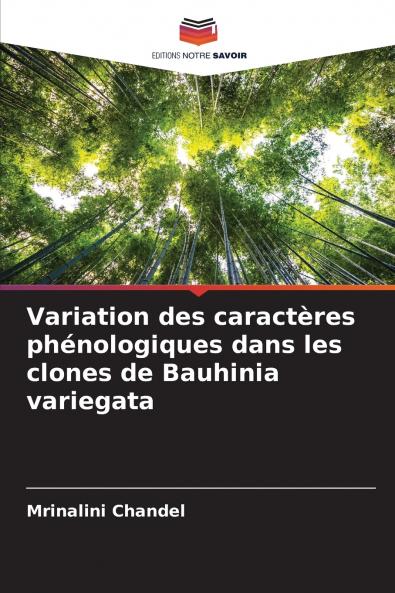 Variation des caractères phénologiques dans les clones de Bauhinia variegata