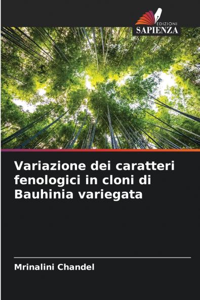 Variazione dei caratteri fenologici in cloni di Bauhinia variegata