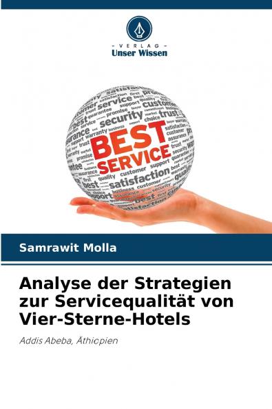 Analyse der Strategien zur Servicequalität von Vier-Sterne-Hotels