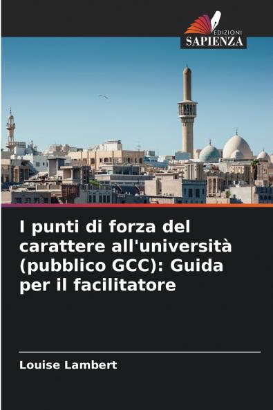 I punti di forza del carattere all'università (pubblico GCC)